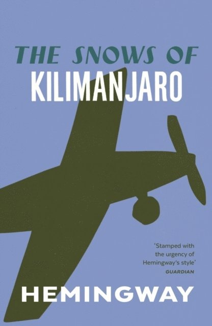 Ernest Hemingway - Snows of Kilimanjaro, Häftad