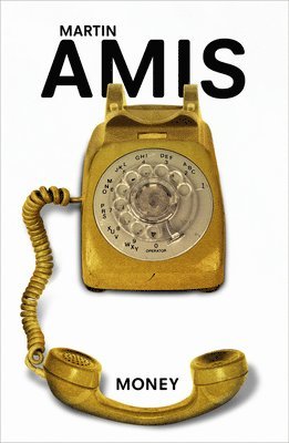 Martin Amis - Money, Häftad