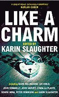 Karin Slaughter - Like A Charm, Häftad