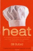 bokomslag Heat - an amateurs adventures as kitchen slave, line cook, pasta-maker and