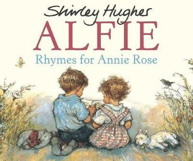 Shirley Hughes - Rhymes For Annie Rose, Häftad