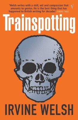 Irvine Welsh - Trainspotting, Häftad