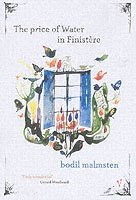 Bodil Malmsten - Price of Water in Finistère, Häftad