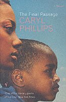 Caryl Phillips - Final Passage, Häftad