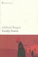 Anthony Burgess - Earthly Powers, Häftad