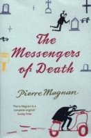 The Messengers of Death