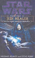 bokomslag Star Wars: Medstar II - Jedi Healer