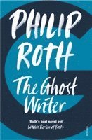 Philip Roth - The Ghost Writer, Häftad