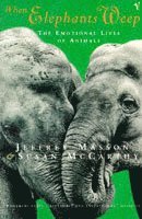 Jeffrey Masson, Susan McCarthy - When Elephants Weep, Häftad