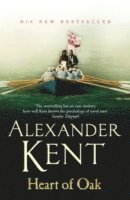 Alexander Kent - Heart Of Oak, Häftad