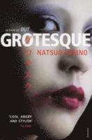 Natsuo Kirino - Grotesque, Häftad