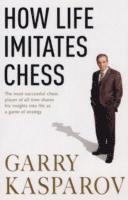 bokomslag How Life Imitates Chess