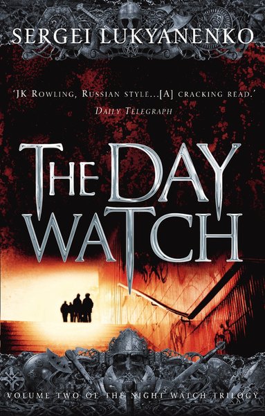 Sergei Lukyanenko, Vladimir Vasiliev - Day Watch, Häftad