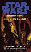 Michael Reaves - Star Wars: Coruscant Nights I - Jedi Twilight, Häftad