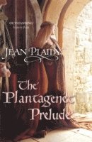 bokomslag The Plantagenet Prelude