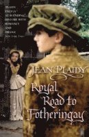 bokomslag Royal Road to Fotheringay