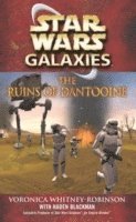 bokomslag Star Wars: Galaxies - The Ruins of Dantooine