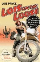 Lois Pryce - Lois on the Loose, Häftad