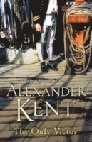 Alexander Kent - Only Victor, Häftad