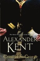 Alexander Kent - Cross Of St George, Häftad