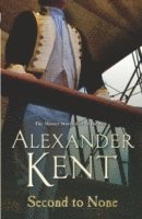 Alexander Kent - Second To None, Häftad