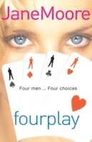 Mrs Jane Moore, Jane Moore - Fourplay, Häftad