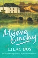 Maeve Binchy - Lilac Bus, Häftad