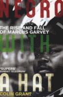 Negro with a Hat: Marcus Garvey 1