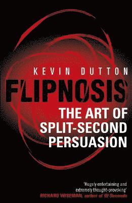 Kevin Dutton, Professor Kevin Dutton - Flipnosis, Häftad