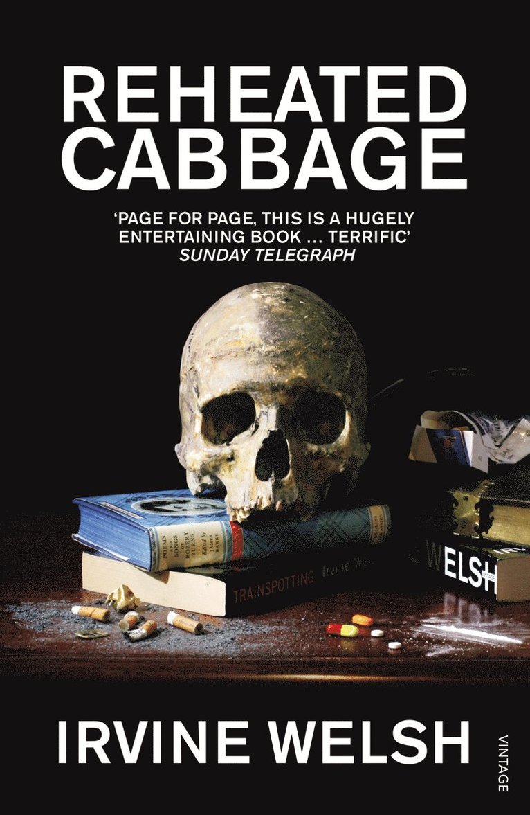 Irvine Welsh - Reheated Cabbage, Häftad