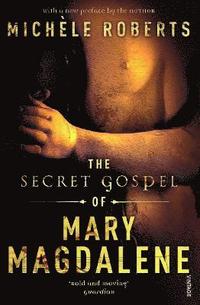 bokomslag The Secret Gospel of Mary Magdalene