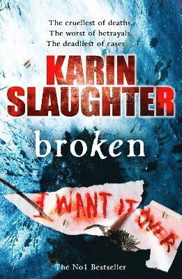 Karin Slaughter - Broken, Häftad