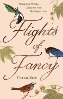 Peter Tate - Flights of Fancy, Häftad