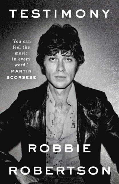 Robbie Robertson - Testimony, Häftad
