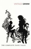 The Brothers Grimm - Complete Fairy Tales, Häftad