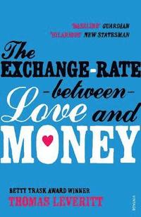 bokomslag The Exchange-rate Between Love and Money