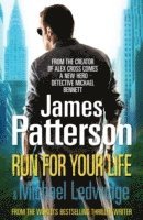 James Patterson - Run For Your Life, Häftad
