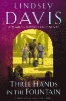 Lindsey Davis - Three Hands In The Fountain, Häftad