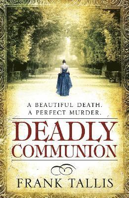 Frank Tallis - Deadly Communion, Häftad