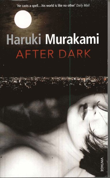 Haruki Murakami - After Dark, Häftad