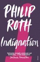 Philip Roth - Indignation, Häftad