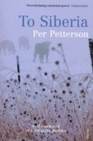 Per Petterson - To Siberia, Häftad