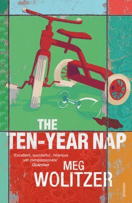 Meg Wolitzer - Ten-Year Nap, Häftad
