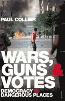 bokomslag Wars, Guns and Votes