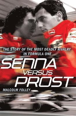 bokomslag Senna Versus Prost