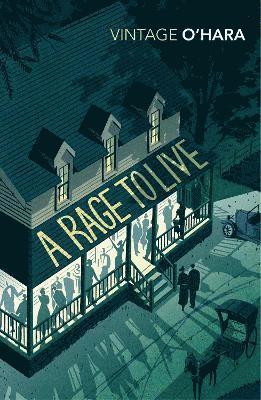 John O'Hara - Rage to Live, Häftad