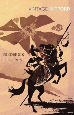 Nancy Mitford - Frederick the Great, Häftad