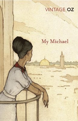 Amos Oz - My Michael, Häftad
