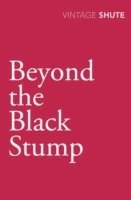 Nevil Shute - Beyond the Black Stump, Häftad