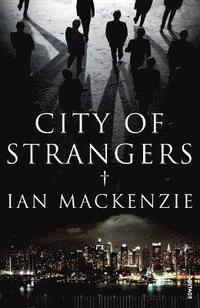 bokomslag City of Strangers